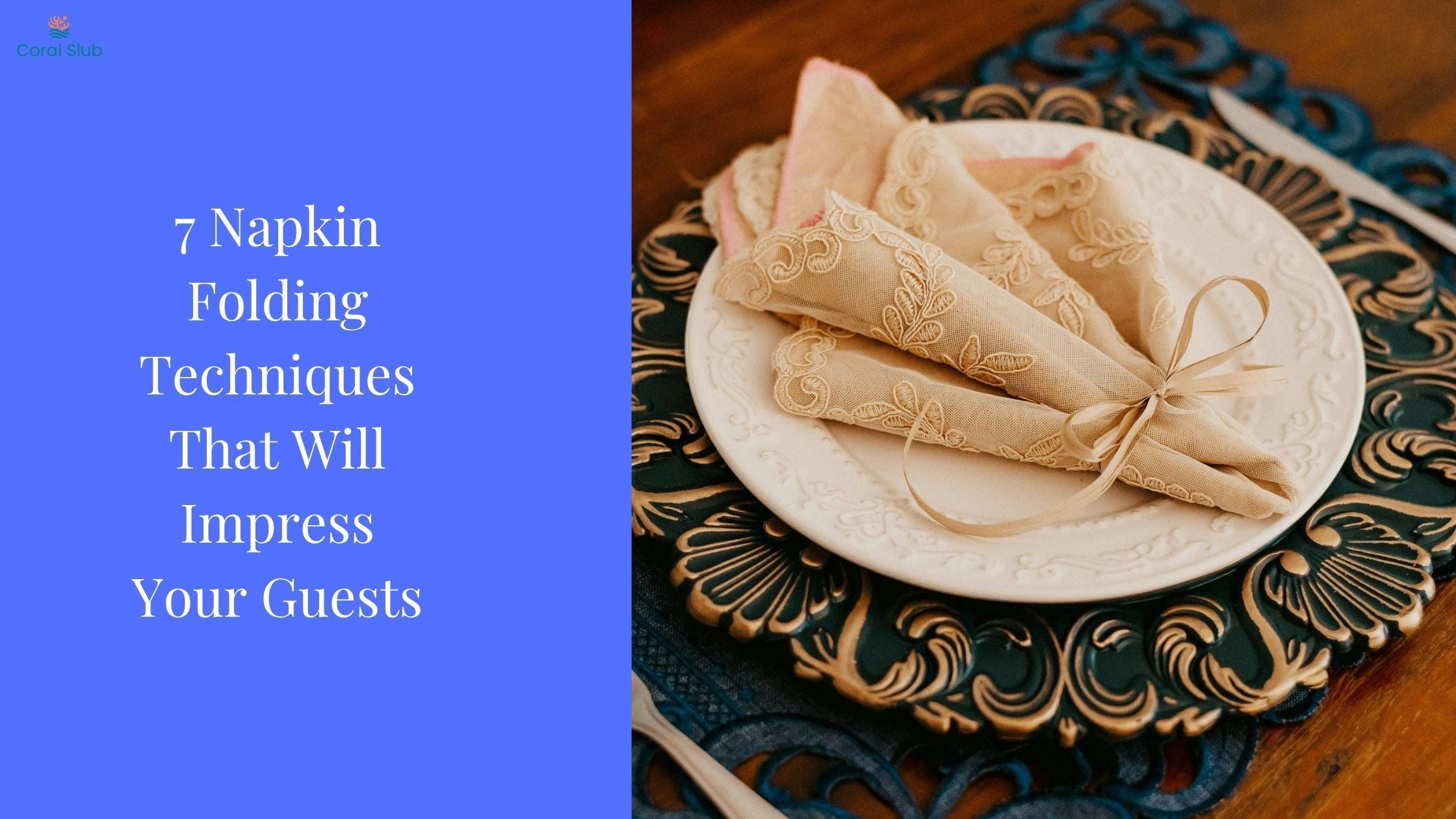 Master 7 Napkin Folds to Elevate Your Table